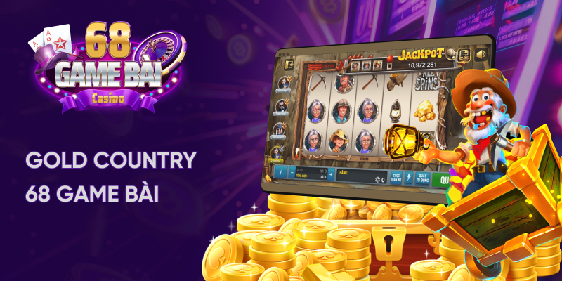 Gold Country 68 game bài